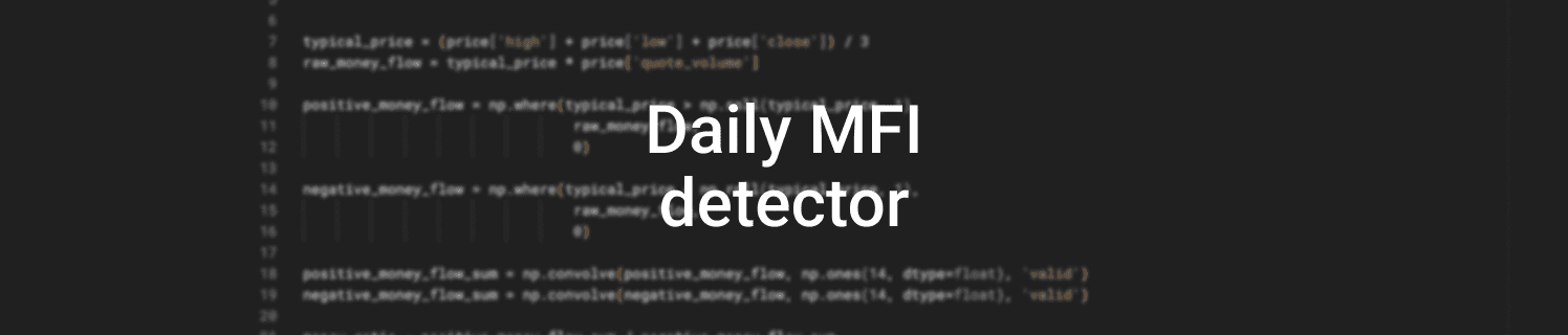Daily MFI detector